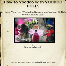 Denise Alvarado – How to Voodoo with Voodoo dolls [1 eBook - PDF]