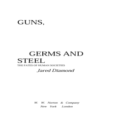 Diamond_GUNS-GERMS-AND-STEEL Diamond_GUNS-GERMS-AND-STEEL
